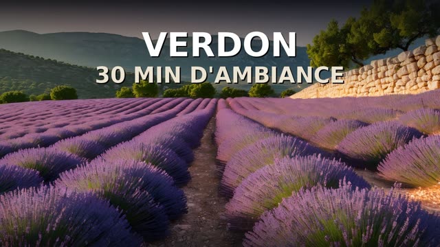 Miniature du film « Verdon — 30 minutes (gorges, lavande et eau turquoise) ».